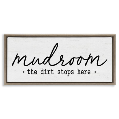 Dirt Stops Here Mudroom Phrase