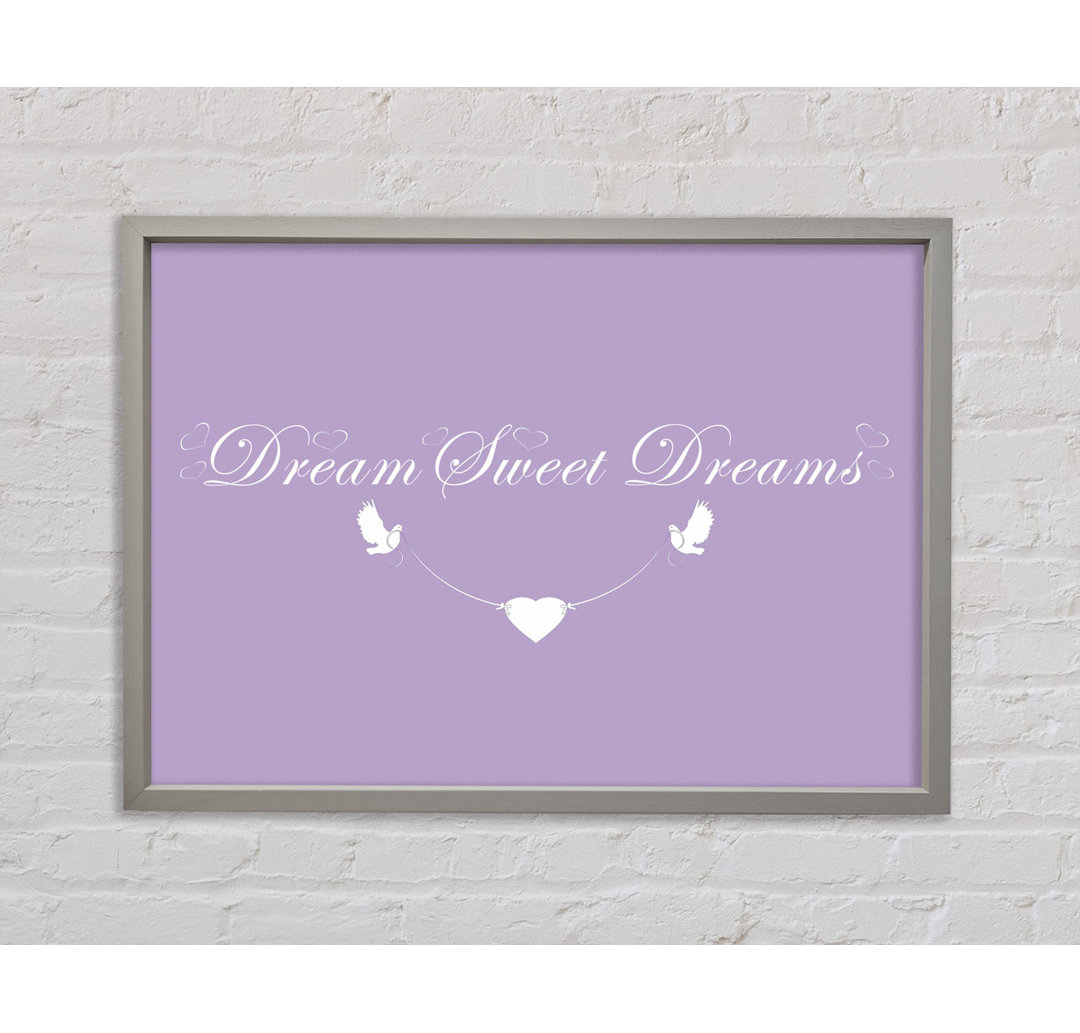 Kinderzimmer Zitat Dream Sweet Dreams Lilac Gerahmter Druck