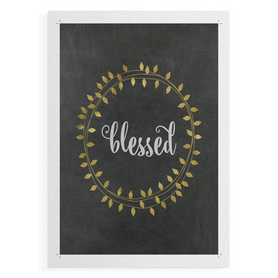 Blessed -Canvas Print Only - NOT FRAMED