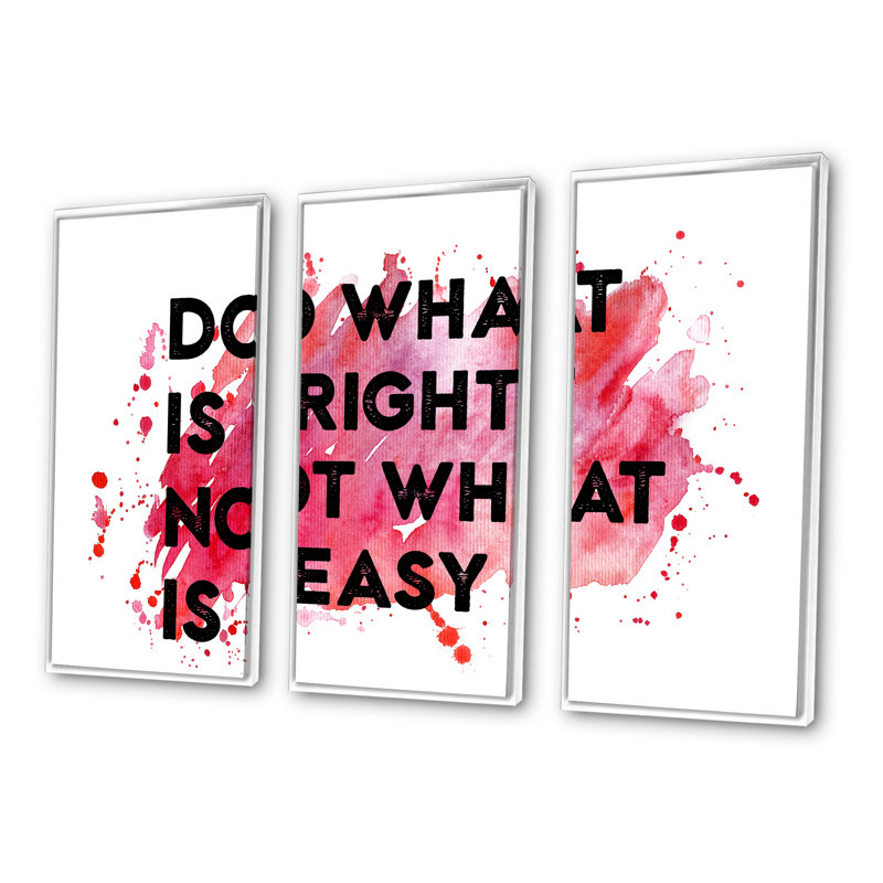 " Do What Is Right Not What Is Easy I " 3 - Pieces, White, 28" H x 36" W x 1" D