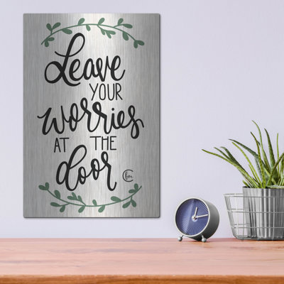 Leave Your Worries at the Door' by Fearfully Made Creations, Metal Wall Art