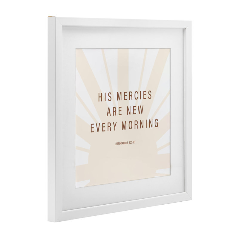 «His Mercies Are New», impression encadrée sous verre, conception de SD Graphics Studio, Cadre blanc côtier
