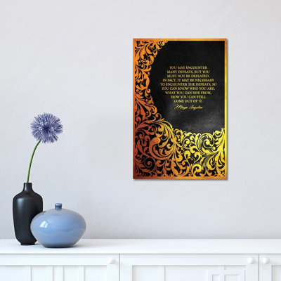 " Maya Angelou Motivational Quote " Textual Art Print
