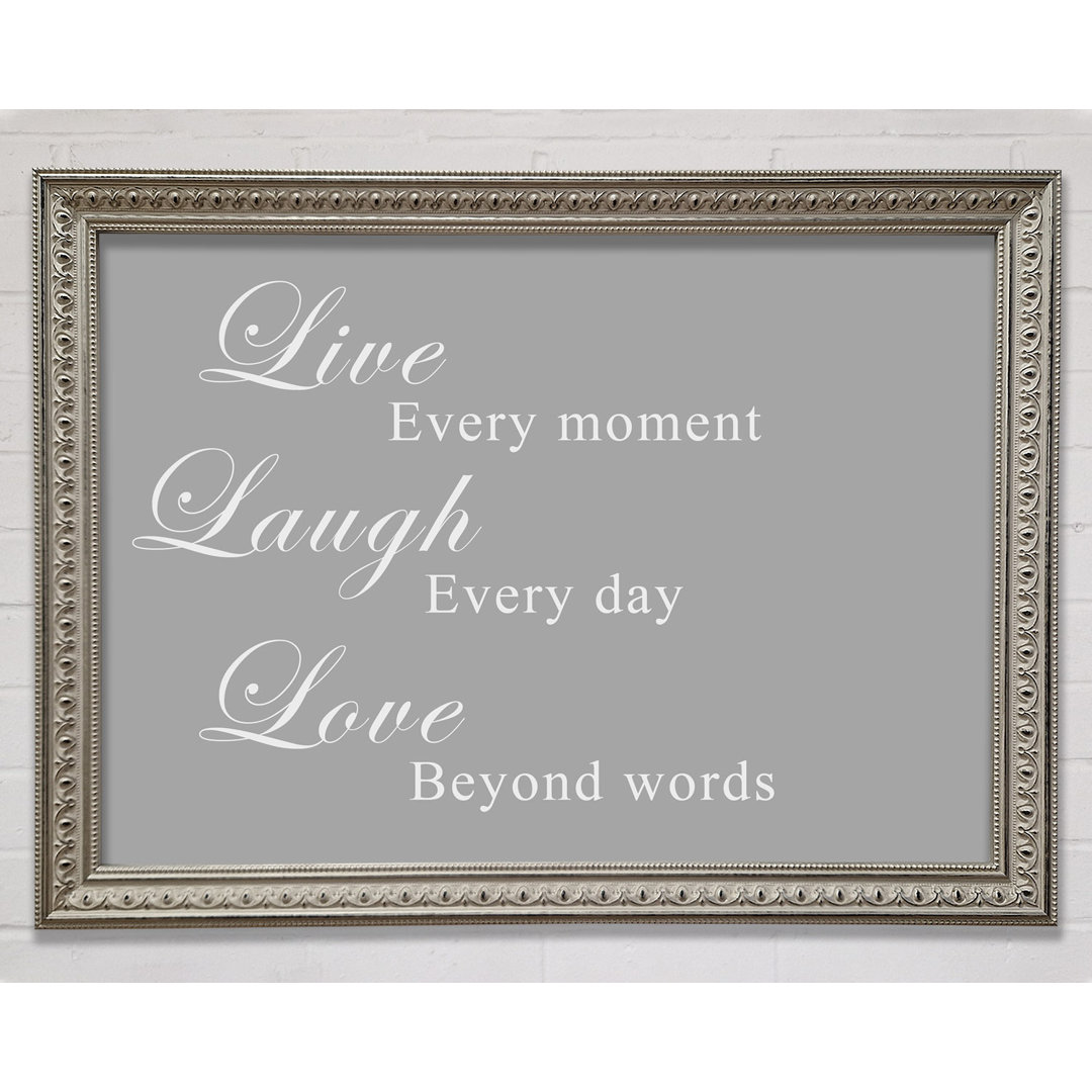 Gerahmtes Leinwandbild Love Quote Live Laugh Love White