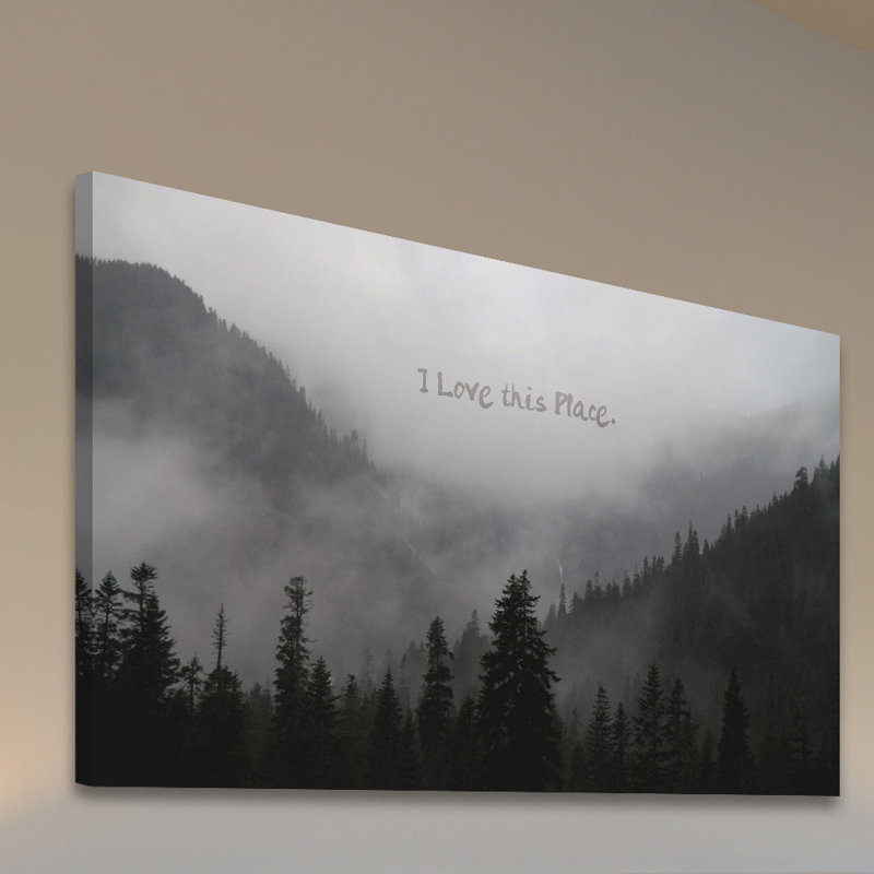 I Love This Place Text by Robert Dickinson - Wrapped Canvas Print, 61cm H x 91cm W x 4cm D