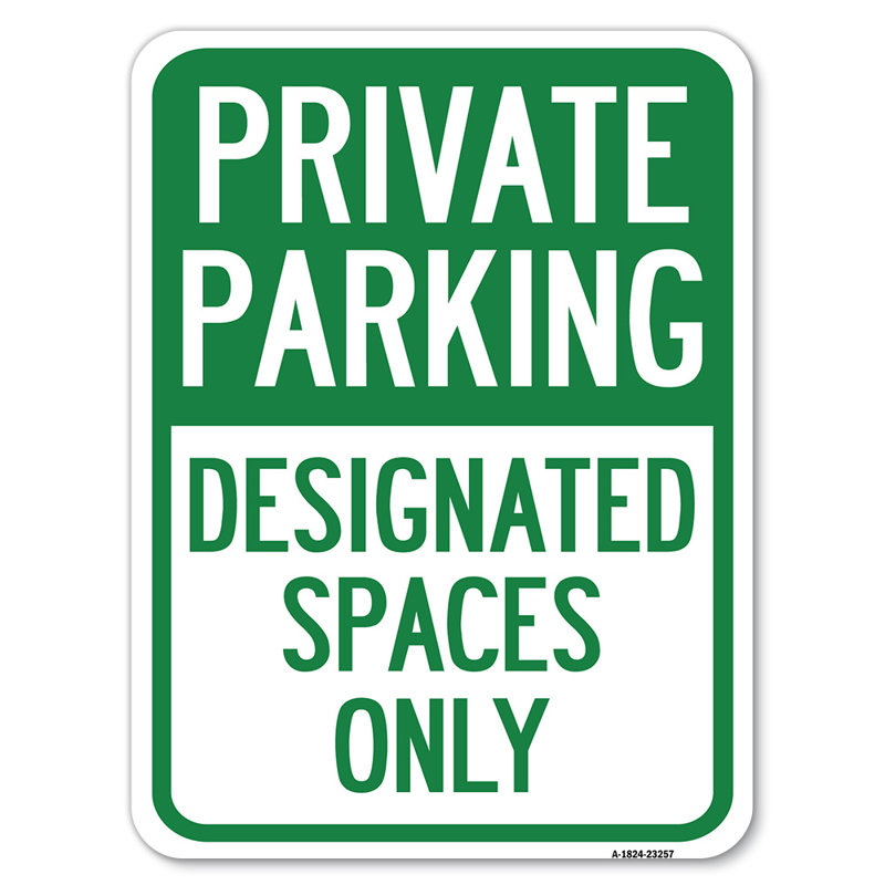 Stationnement privé, espaces désignés seulement / 23257, H 24 po x l 18 po x p 1 po