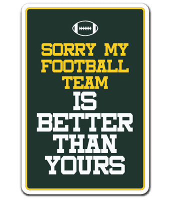Décalcomanie «SORRY My FOOTBALL TEAM Sports Team Rival»