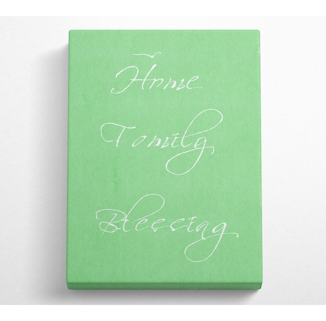 Home Zitat Irgendeinen Ort zu haben, an den man gehen kann, ist Home Green - Wrapped Canvas Typography