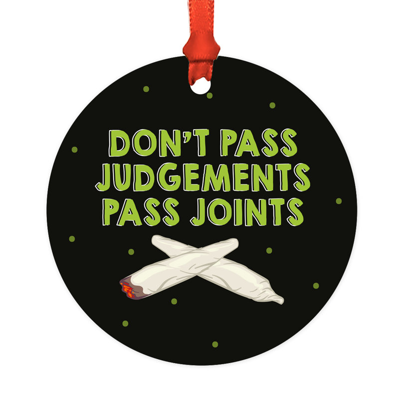 Ornement de Noël rond en métal Funny cannabis
