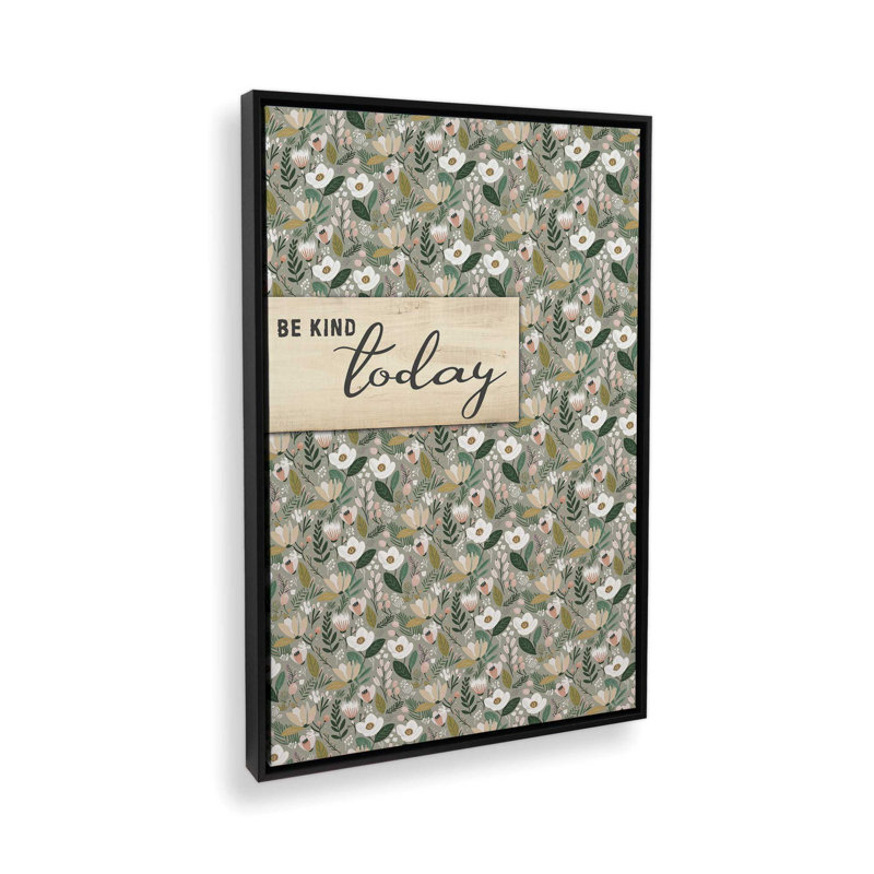 «Be Kind Today» par Marla Rae, reproduction d'art, Toile avec cadre, L 8 po x H 12 po, Noir