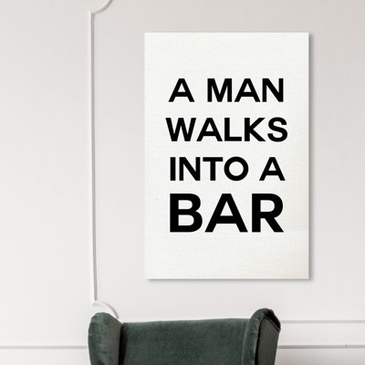 «Walk the bar» par Oliver Gal - reproduction d'art textuel sur toile