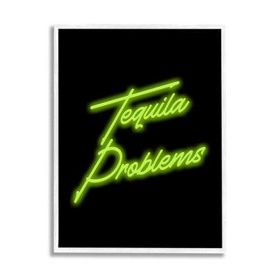Tequila Problems Neon Framed by House of Lulu
