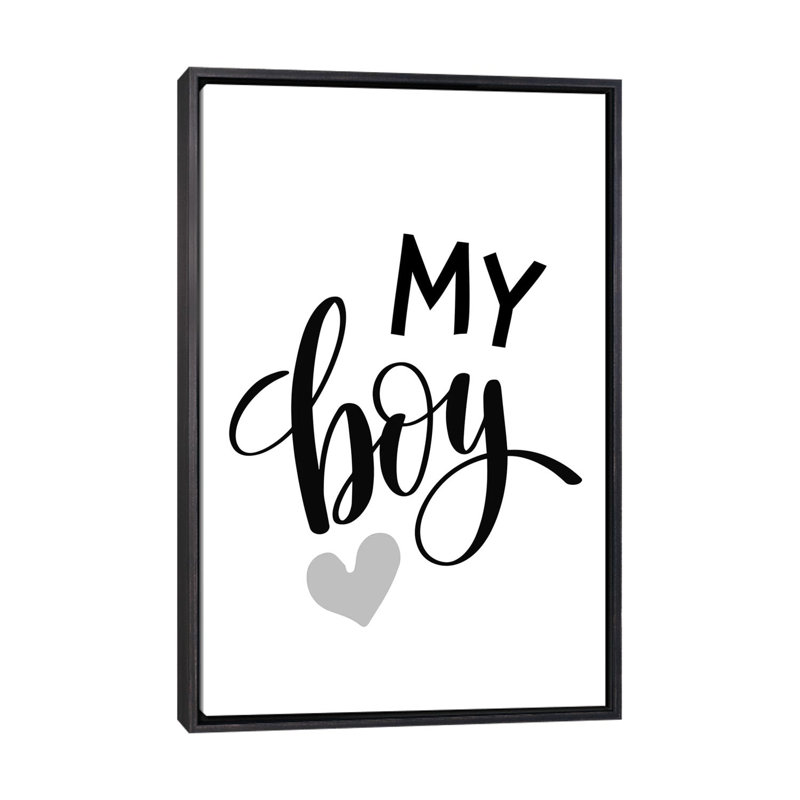 «My Boy», reproduction d'art textuel, H 26 po x l 18 po x 1,5 po, Toile avec cadre noir patiné, Pas de tapis