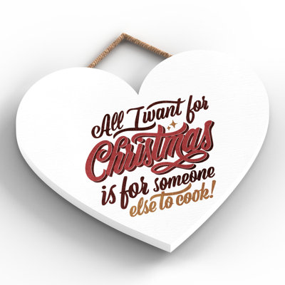 Xmas All I Want for Christmas Wooden Heart Plaque