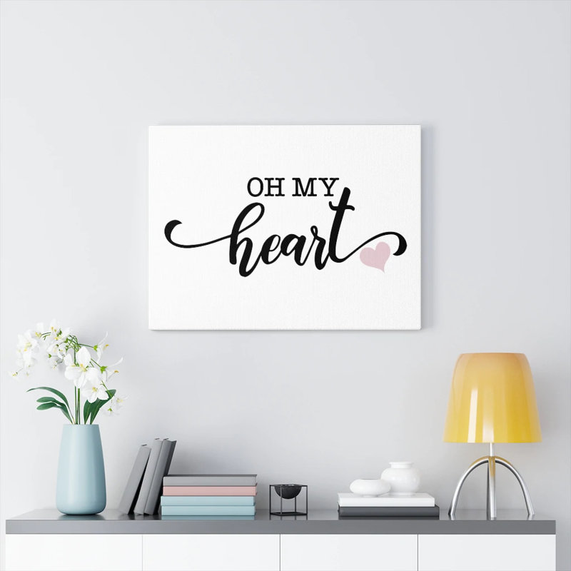 Oh My Heart - Wrapped Canvas Print, 46cm H x 61cm W