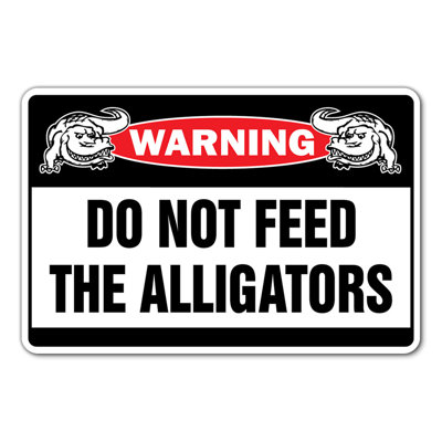 Ne pas nourrir les enseignes d’avertissement des Alihators Florida Gators