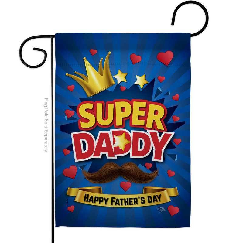 Double Sided 18.5 in. H x 13 in. W Polyester Father's Day Garden flag