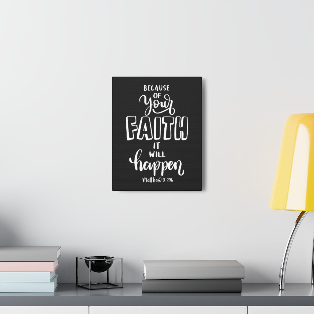Trinx Faith It Will Happen Matthew 9:296 Bible Verse Canvas Christian ...