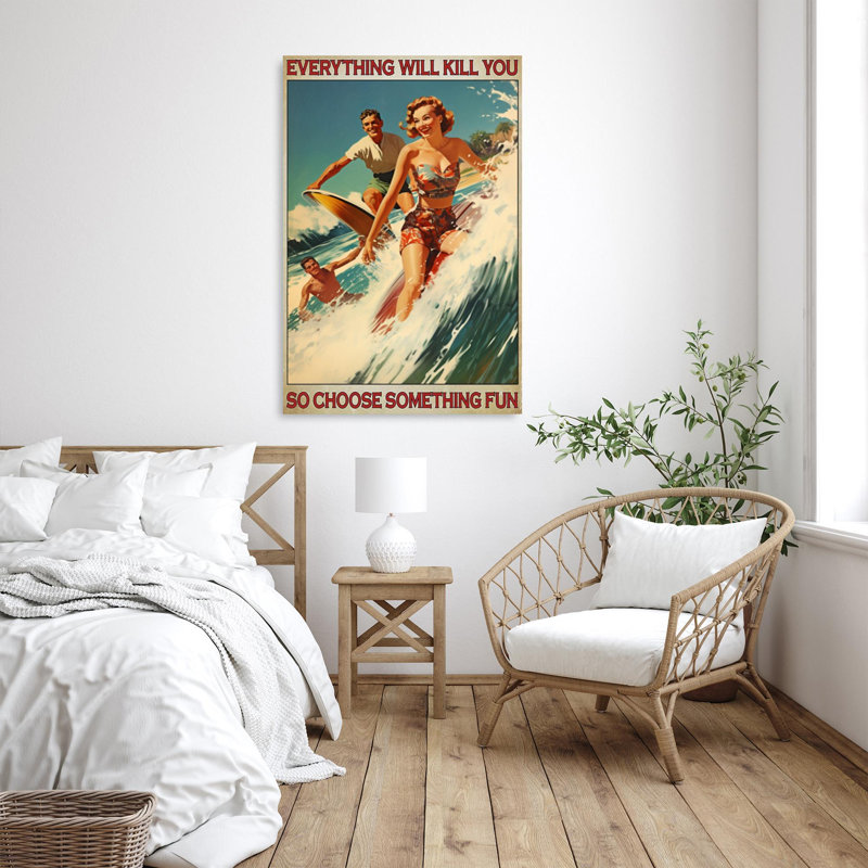 Surfez donc choisissez quelque chose d'amusant, H 36 po x l 24 po x P 1,25 po