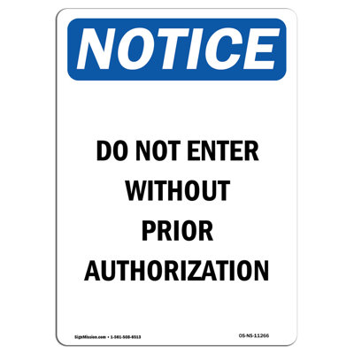 Osha Notice - Do Not Enter Without Prior Authorization Sign