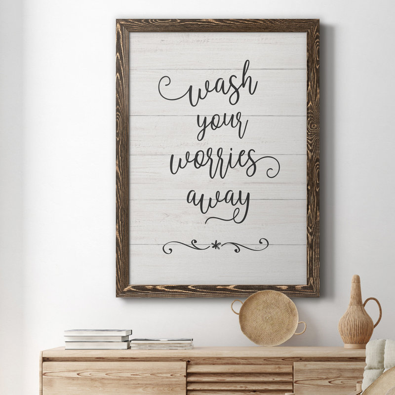 «Wash Worries», art textuel sur toile, H 24 po x l 18 po x P 1,5 po, Noyer