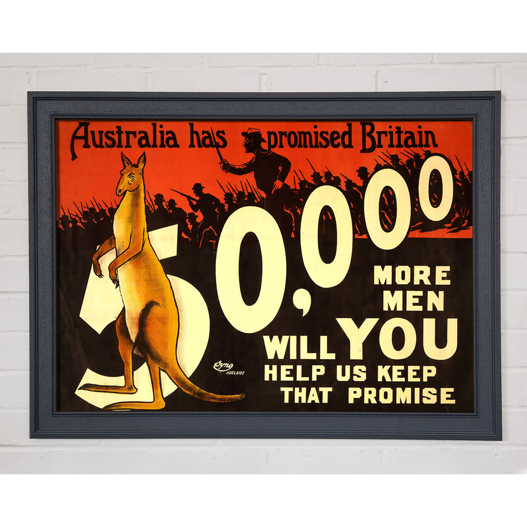 Gerahmtes Leinwandbild Australia Has Promised Britain