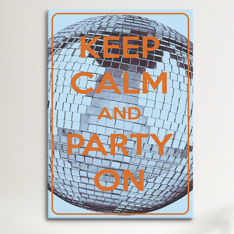 «Jetter Keep Calm and Party On», reproduction d'impression sur toile, H 18 po x l 12 po x P 0,75 po