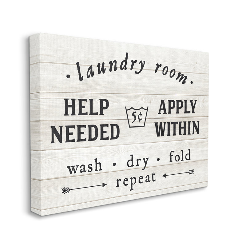 " Farmhouse Laundry Room Help Wanted Sign Rustic Pattern " by Lettered And Lined, 30" H x 24" W x 1.5" D, Wrapped Canvas