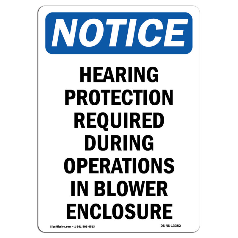 Hearing Protection Required During Sign