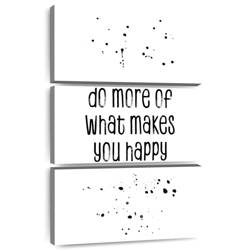 Tergel Do More Of What Makes You Happy, H 32 po x l 20 po