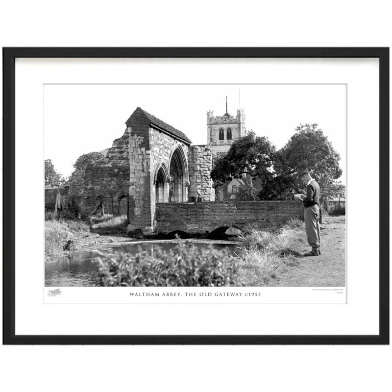 Waltham Abbey, The Old Gateway C1955 by Francis Frith - Single Picture Frame Print, 45cm H x 60cm W x 2.3cm D