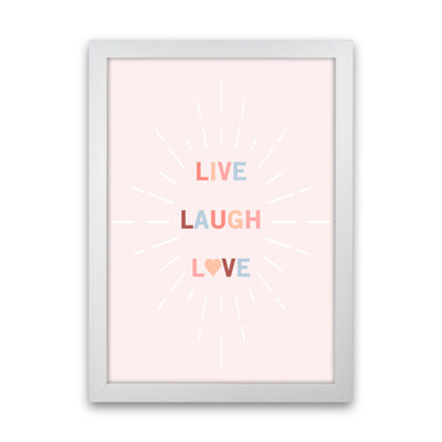 Live, Laugh, Love - Print