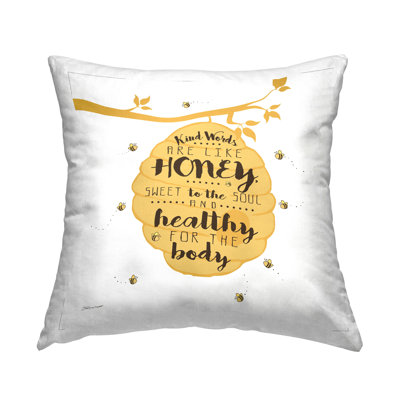 Kind Words Inspirational Beehive Honey Bees Printed Throw Pillow Design By Stephanie Workman Marrott
