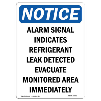 Osha Notice Alarm Signal Indicates Refrigerant Sign