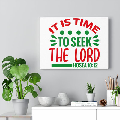Seek The Lord Hosea - Wrapped Canvas Print