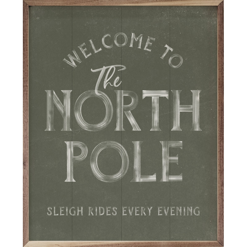 Welcome To The North Pole - vert, H 20 po x l 16 po