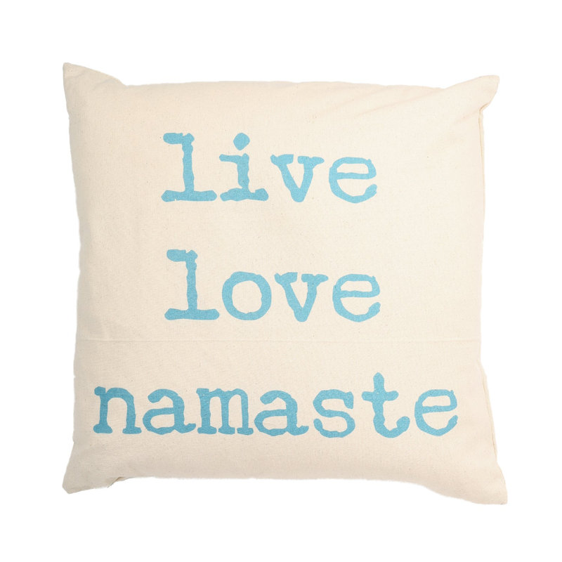 Live Love Namaste With Polyester Insert Pillow