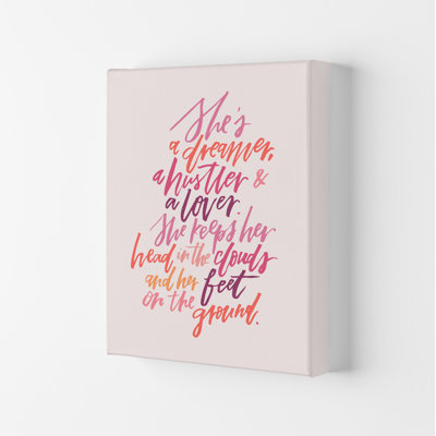 She's A Dreamer Hustler Lover Color - Print