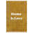 "Home Is Love" Saffron Traditional Area Rug