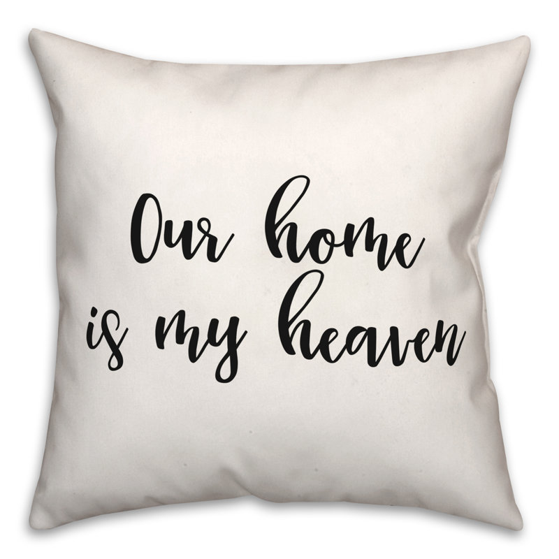 Coussin décoratif noir et blanc Our Home Is My Heaven
