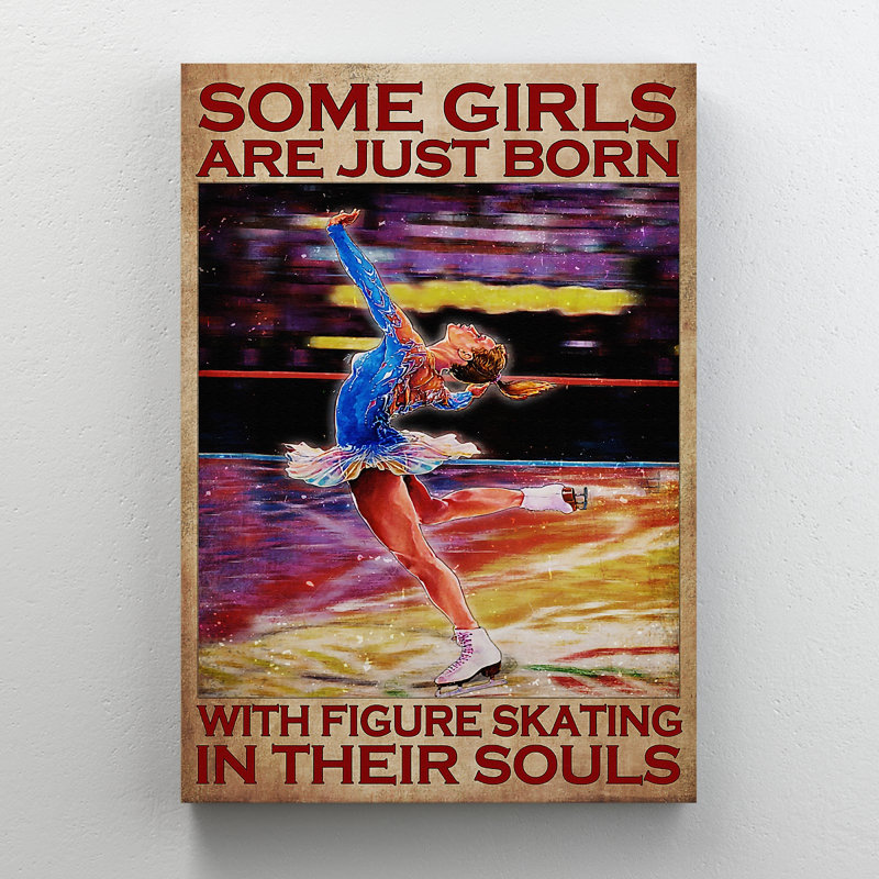 Magnifique patineur artistique - Certaines filles sont juste nées avec le patinage artistique - 1 pièce, reproduction d'art graphique sur toile tendue