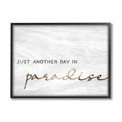 " Paradise Phrase Glam Cursive White Grain Pattern " by Lil' Rue
