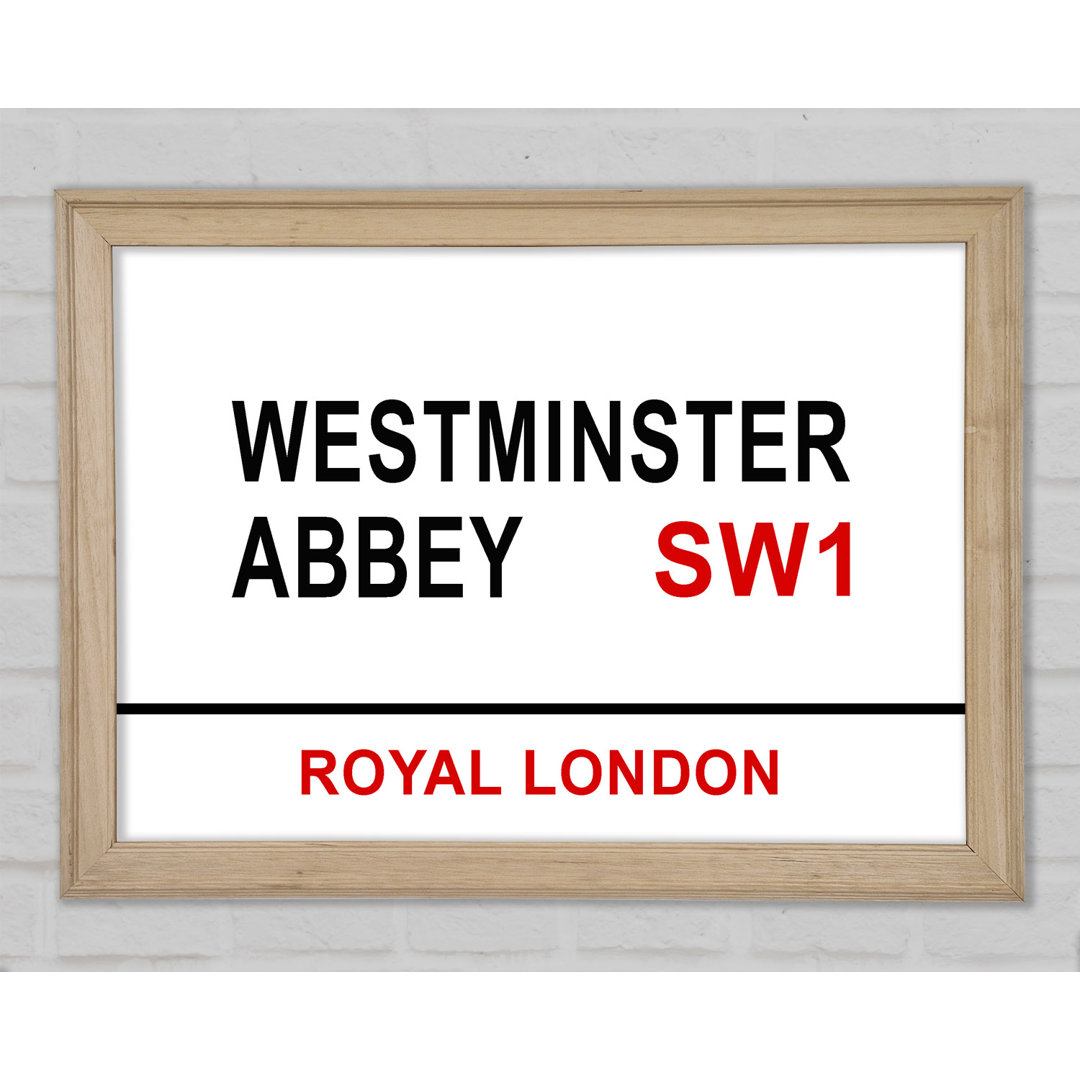 Westminster Abbey Signs Gerahmter Druck