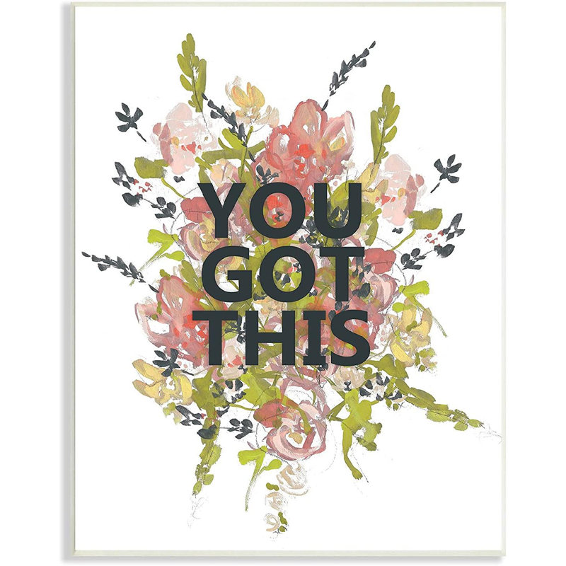 " You Got This ", Wood Plaque, 19" H x 13" W