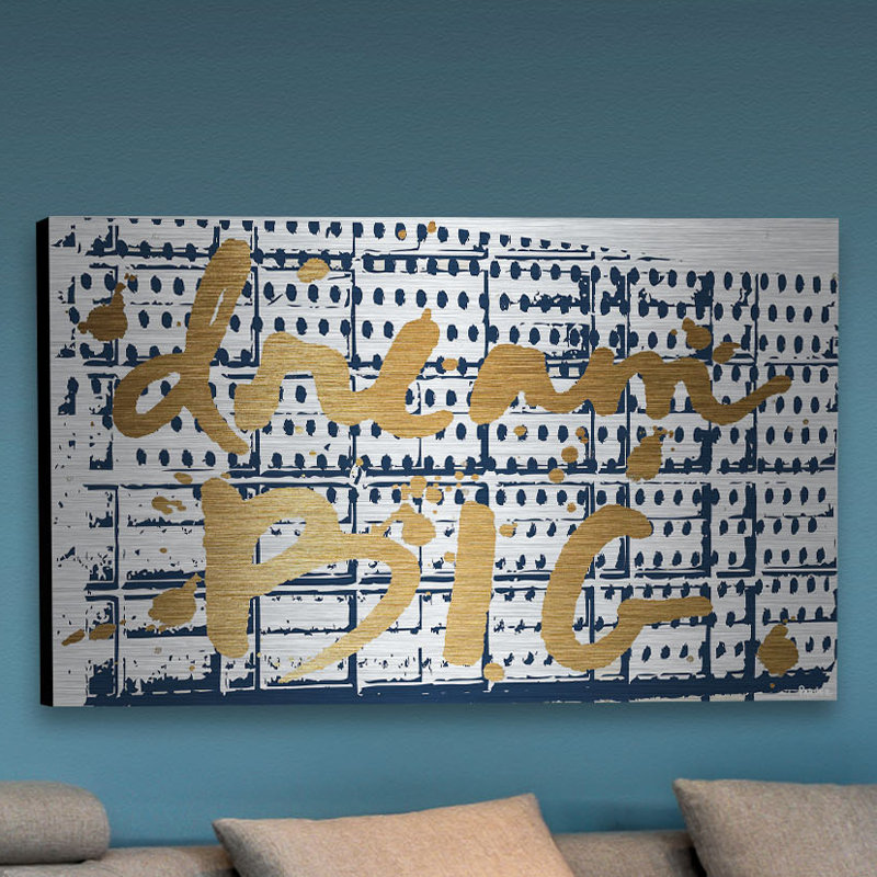Reproduction d’art sur métal, "dream big" par parvez taj, H 30 po x l 45 po x P 1,5 po