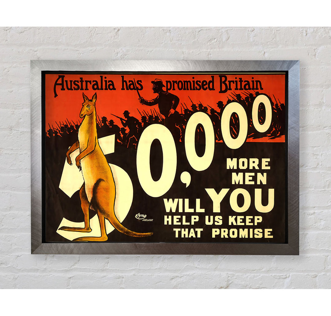 Gerahmtes Leinwandbild Australia Has Promised Britain