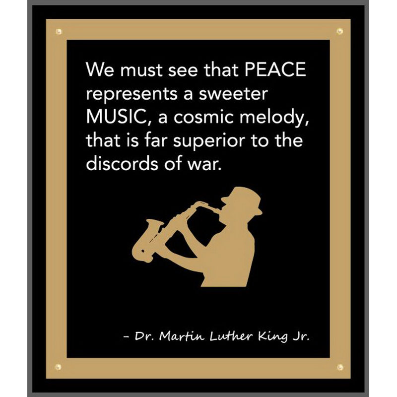 «Martin Luther King Jr. Sign, Peace & Music», reproduction d'art textuel