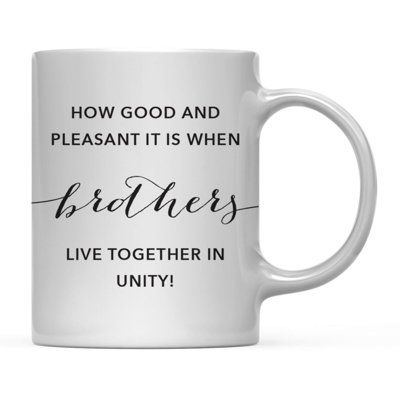 Bible moderne chrétienne noire versets 11 oz. Cadeau de tasse à café, Psaumes 133: 1: «How Good And Pleasant It Is When Brothers Live Together In Unity!», Paquet de 1