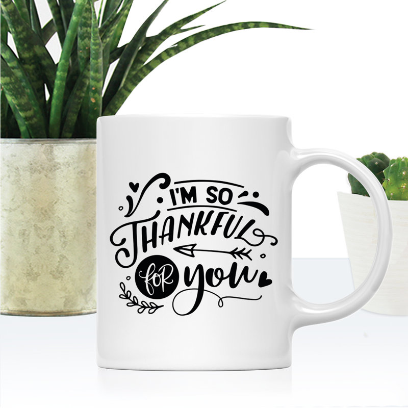 Tasse à café Ahmeek, Traduction « I'm So Thankful For You » : Je suis