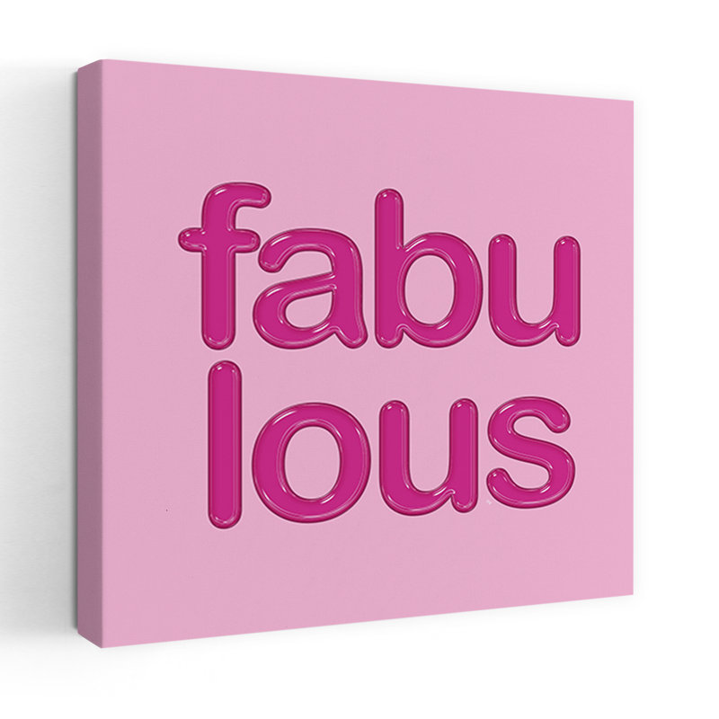 Impression sur toile Fabulous, H 32 po x l 32 po
